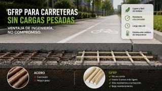 Por qué el módulo de elasticidad del armado de plástico de vidrio no es una desventaja, sino una ventaja ingenieril para la construcción de carreteras